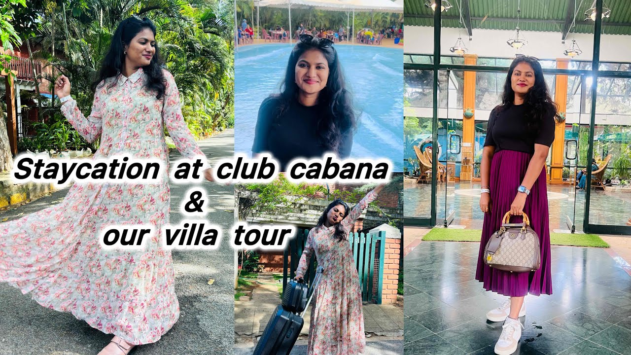 Club cabana resort banglore|| Villa stay🏡||Nenu_pranathikiran