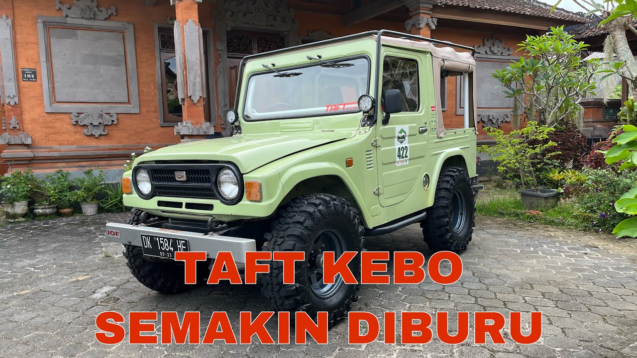 TAFT KEBO TAHUN 1984(GAGAH DAN MACHO)
