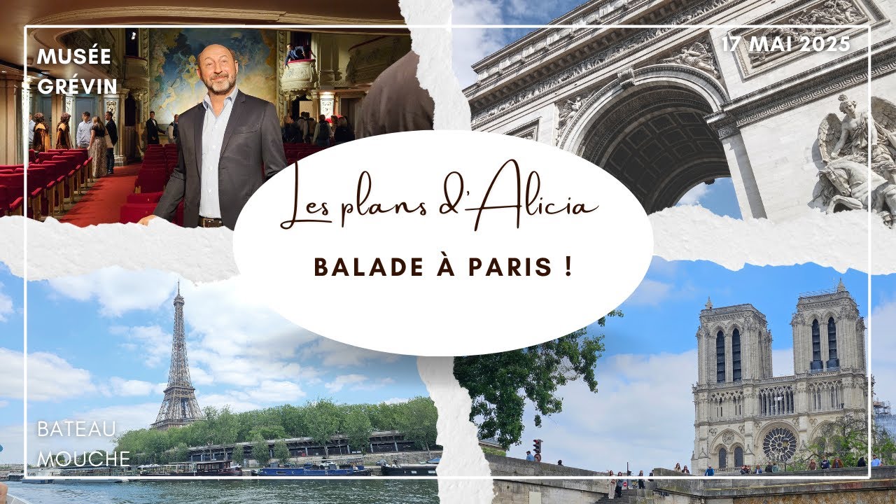 LES PLAN D'ALICIA - Balade à Paris ✨