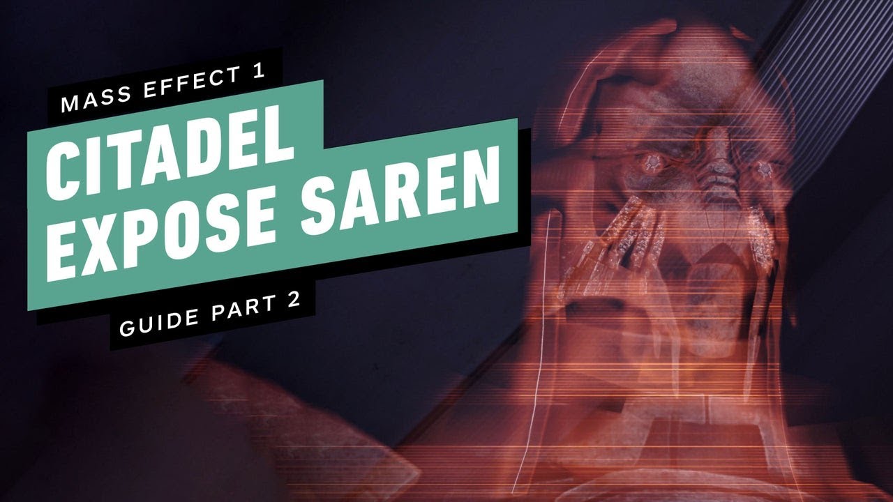 Mass Effect: Legendary Edition Walkthrough Part 2 - Citadel: Expose Saren