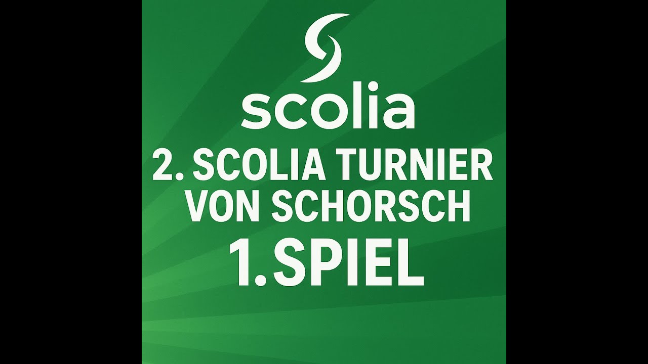 2. Scolia Turnier  1.Spiel