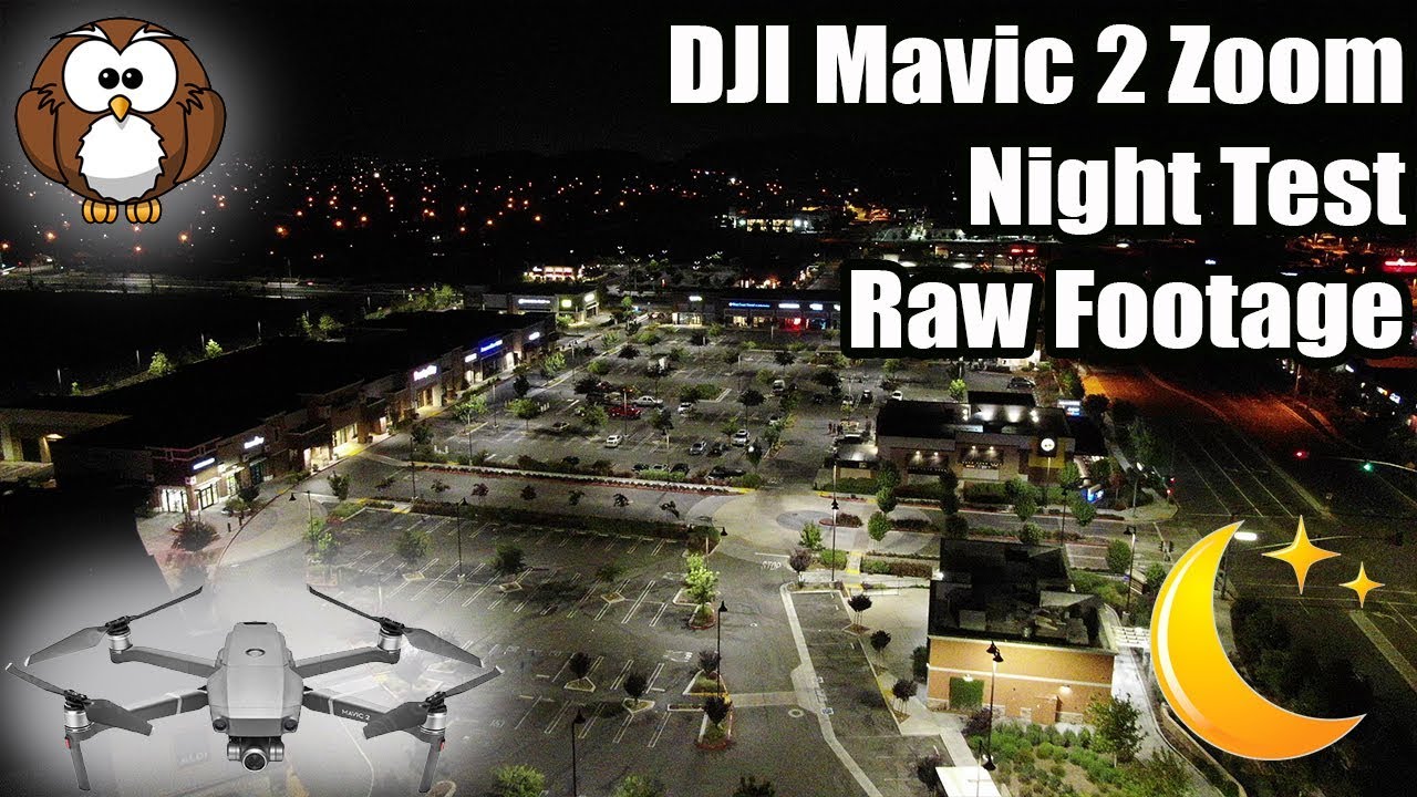 Mavic 2 Zoom Night Video Test-Raw Footage! How Is The Mavic 2 Zoom At Night?