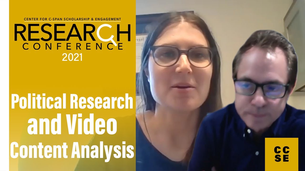 Political Research and Video Content Analysis | CCSE Research Conference 2021