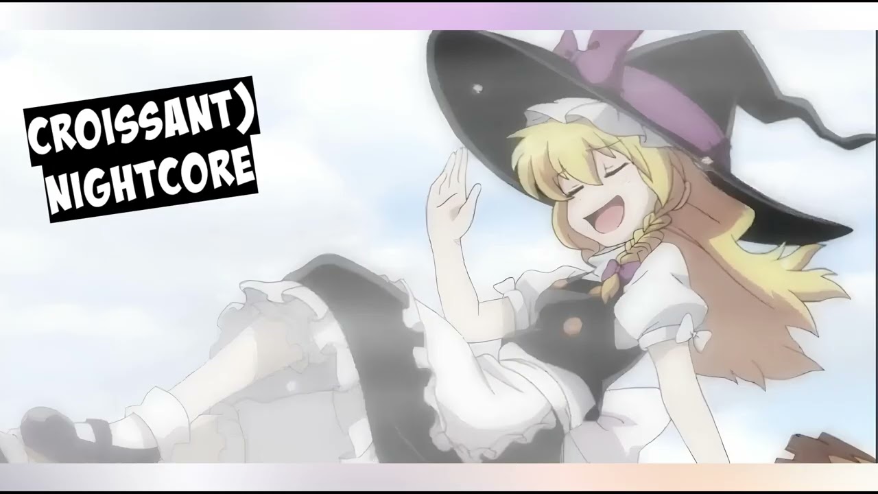Croissant) ✨ MAGIC SPELLS (nightcore) - A Parody of 