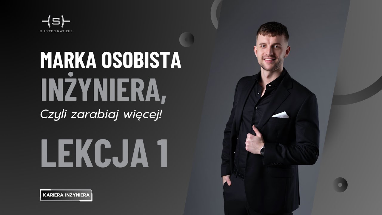 Szkolenie: Marka osobista inżyniera [1/16]. Kariera Inżyniera