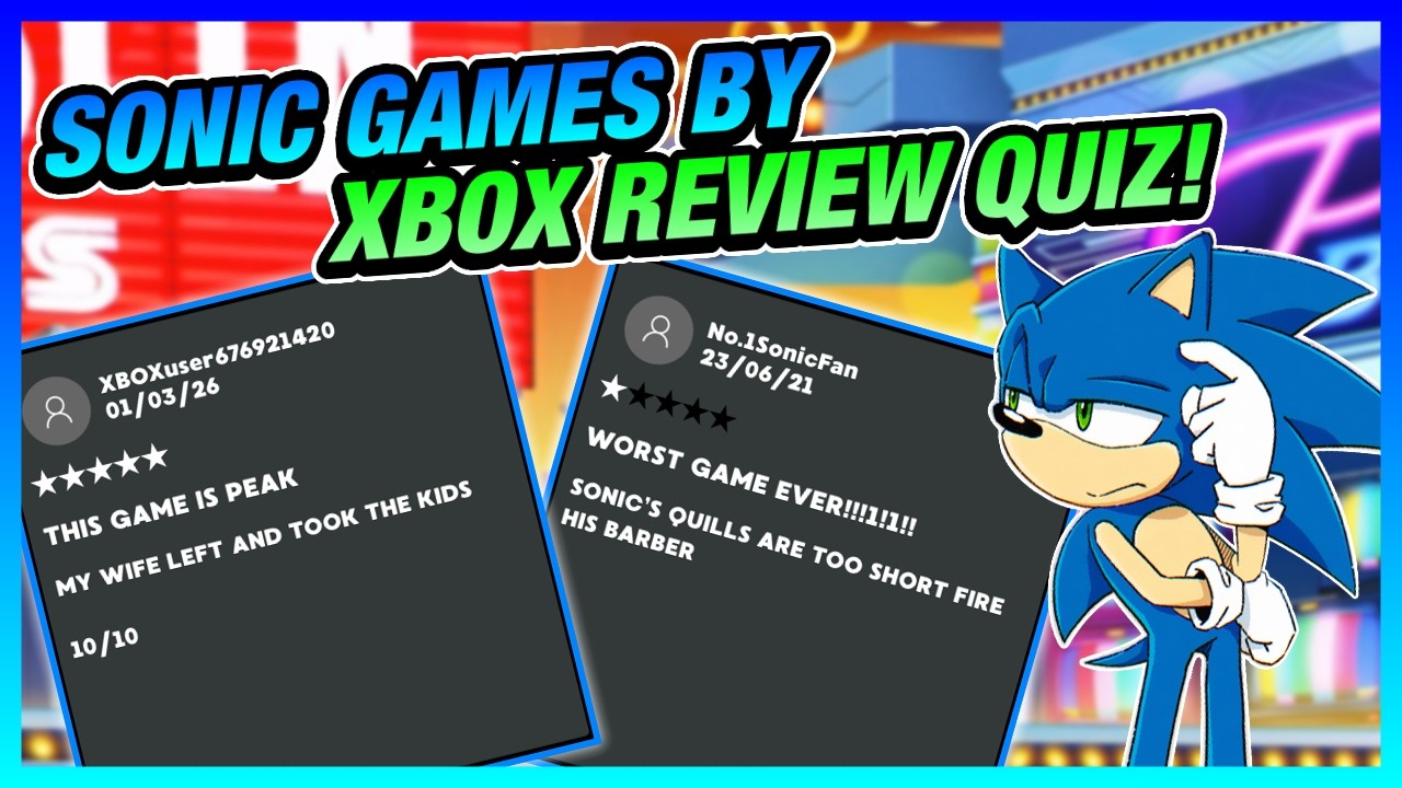 Guess the Sonic Game by its XBOX STORE REVIEW!