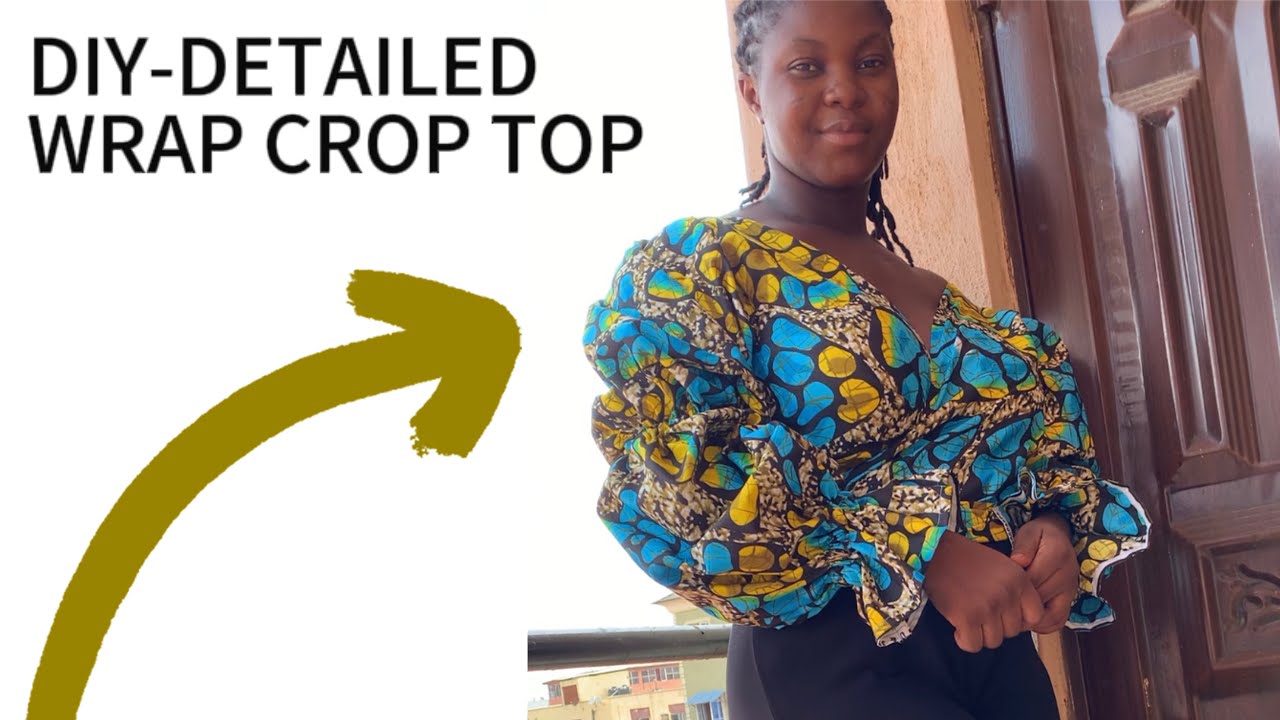 HOW TO CUT AND SEW A WRAP CROP TOP WITH A PUFF SLEEVE | Beginners Friendly Tutorial