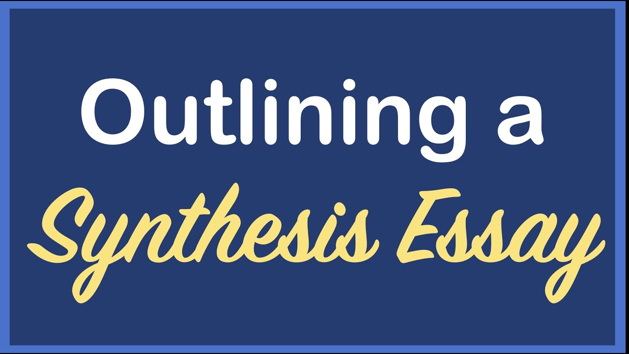 How to Outline a Synthesis Essay for AP Lang | Coach Hall Writes