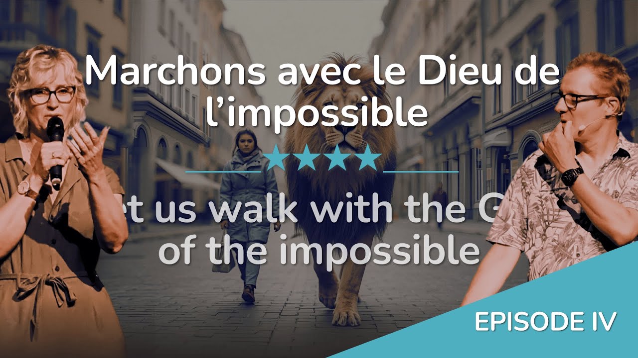 MARCHONS AVEC LE DIEU DE L'IMPOSSIBLE | YveSabine DUPRAZ
