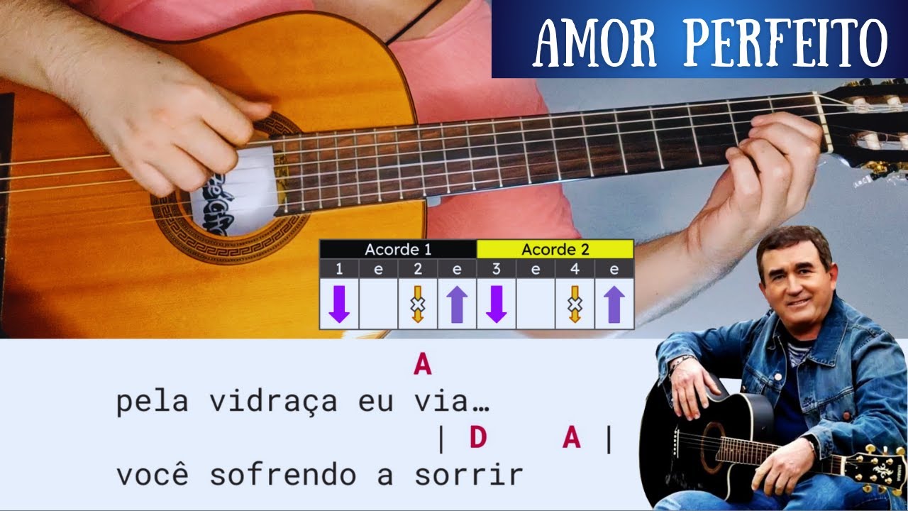 Amor Perfeito (O Fruto de Nosso Amor) Amado Batista | 4 Acordes Sem Pestanas, Como Tocar no Violão