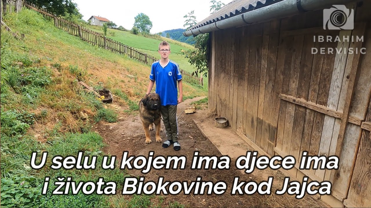 U selu u kojem ima djece ima i života, Biokovine kod Jajca