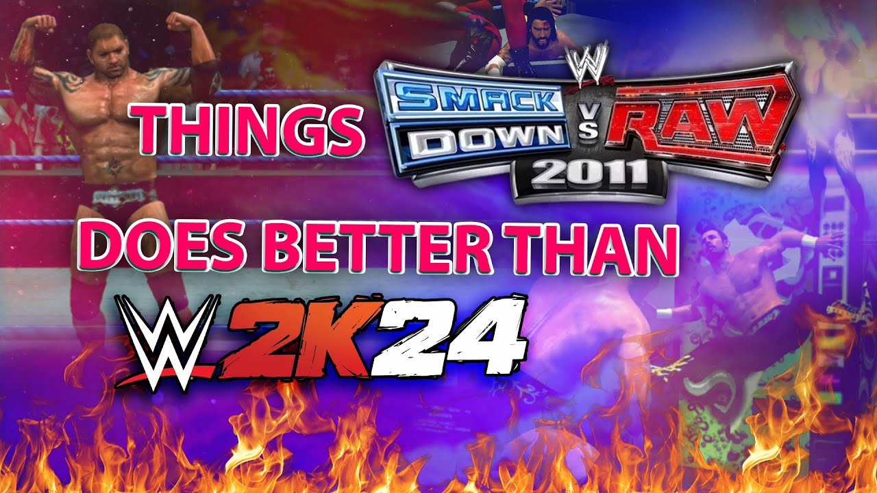 Things Smackdown vs Raw 2011 does better than WWE 2K24