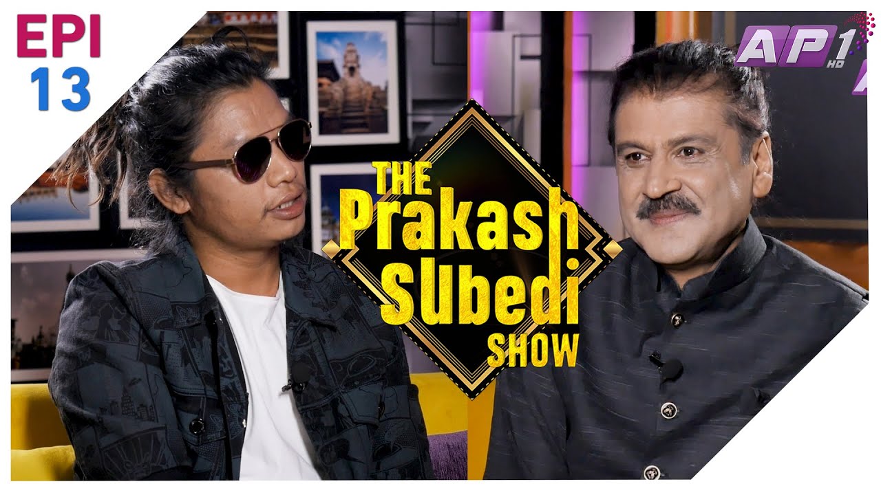 The Prakash Subedi Show | Santosh Sen | EPI 13 | AP1HD
