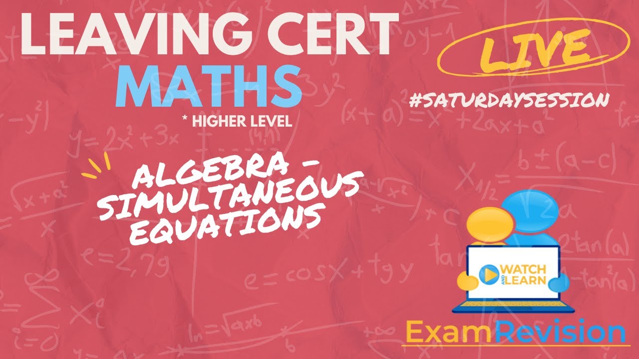 LC Maths HL — одновременные уравнения #SaturdaySession