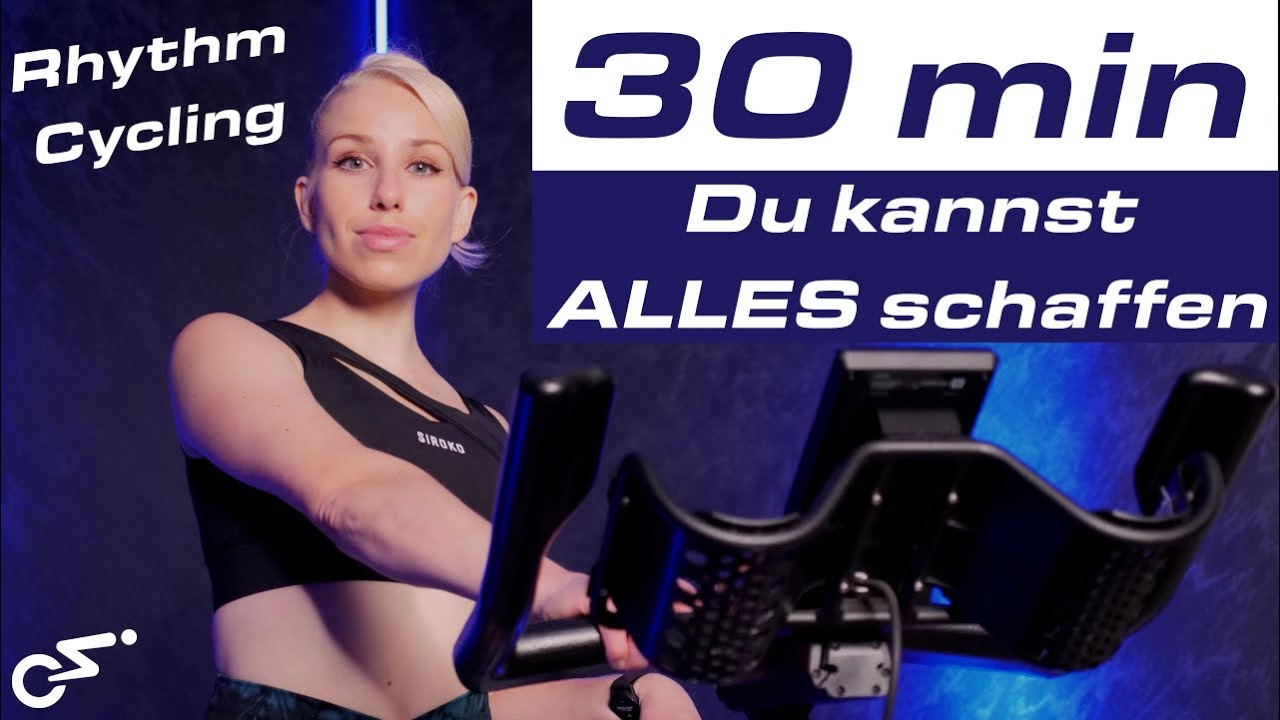 💝 DU KANNST ALLES SCHAFFEN - 30 Min Indoor Cycling Workout 💝