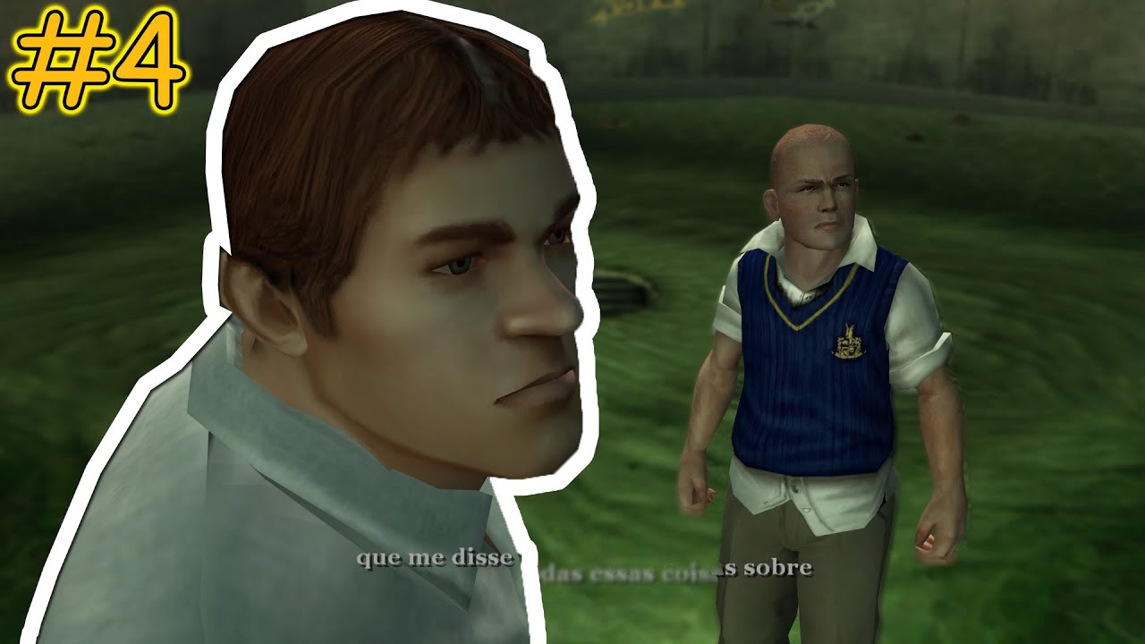 A ARMADILHA DOS VALENTOES!! - BULLY -  #4