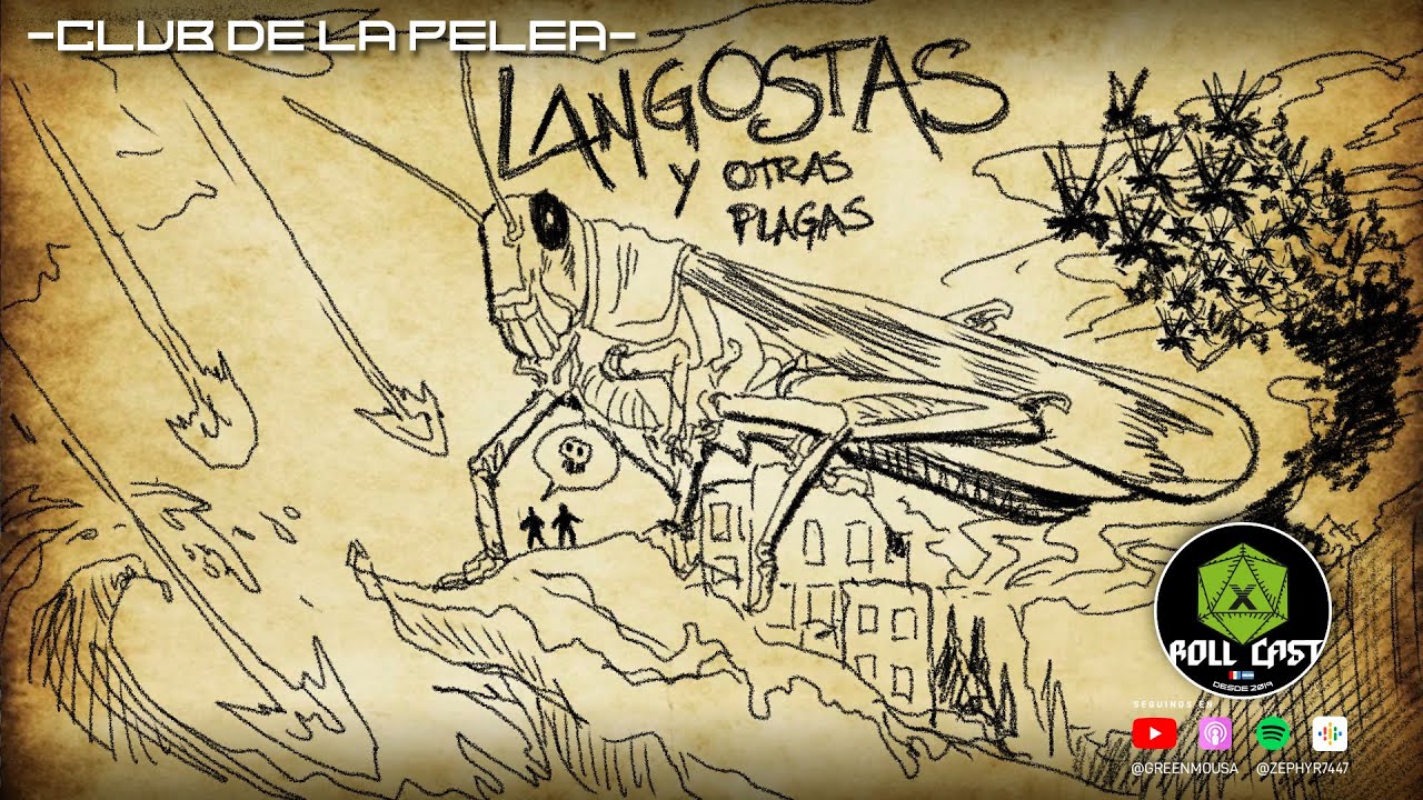 Langostas y Plagas -Club de la Pelea - Roll Cast 267