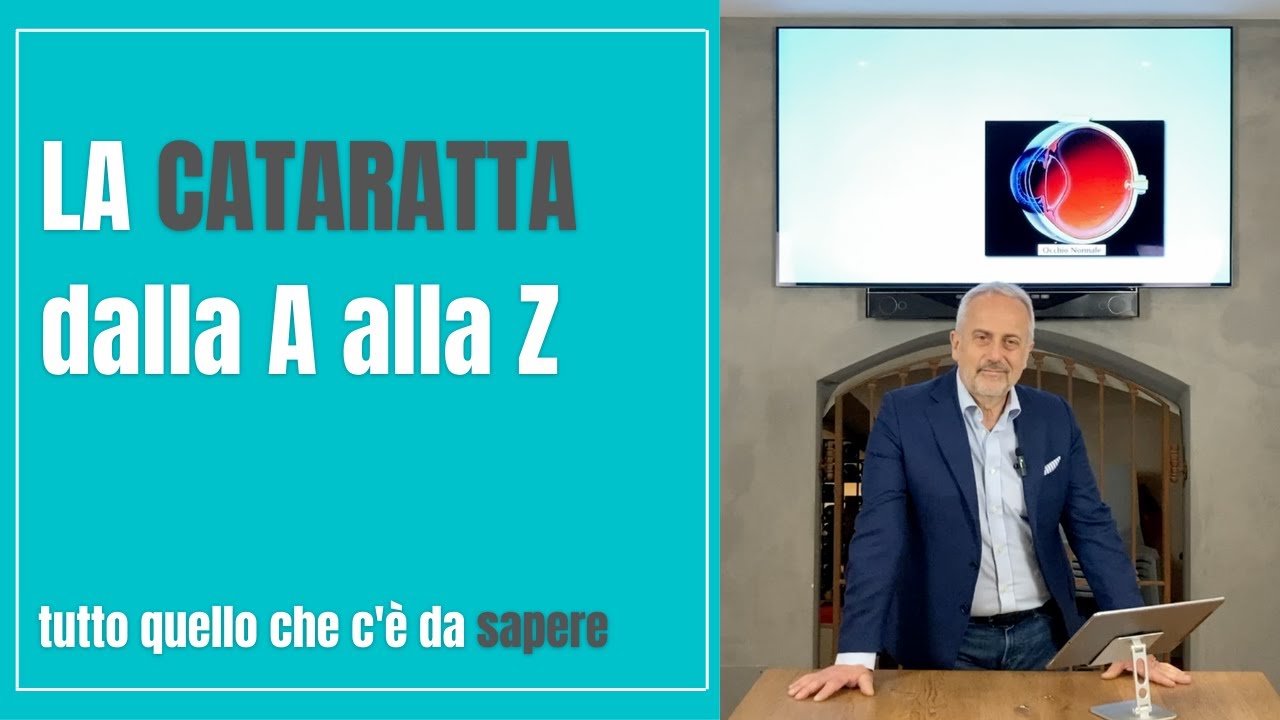 L' OPERAZIONE DI CATARATTA - tutto ciò che devi sapere