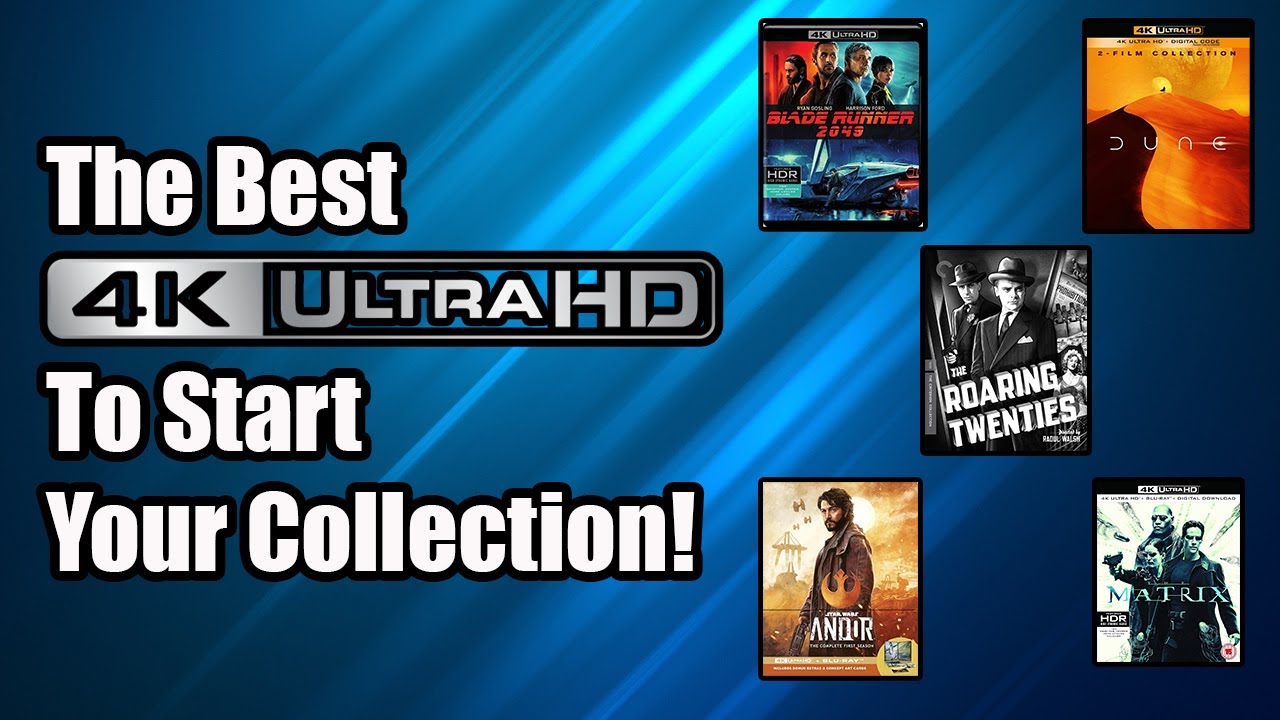 The Best 4K Blu-Rays To Start a New Collection