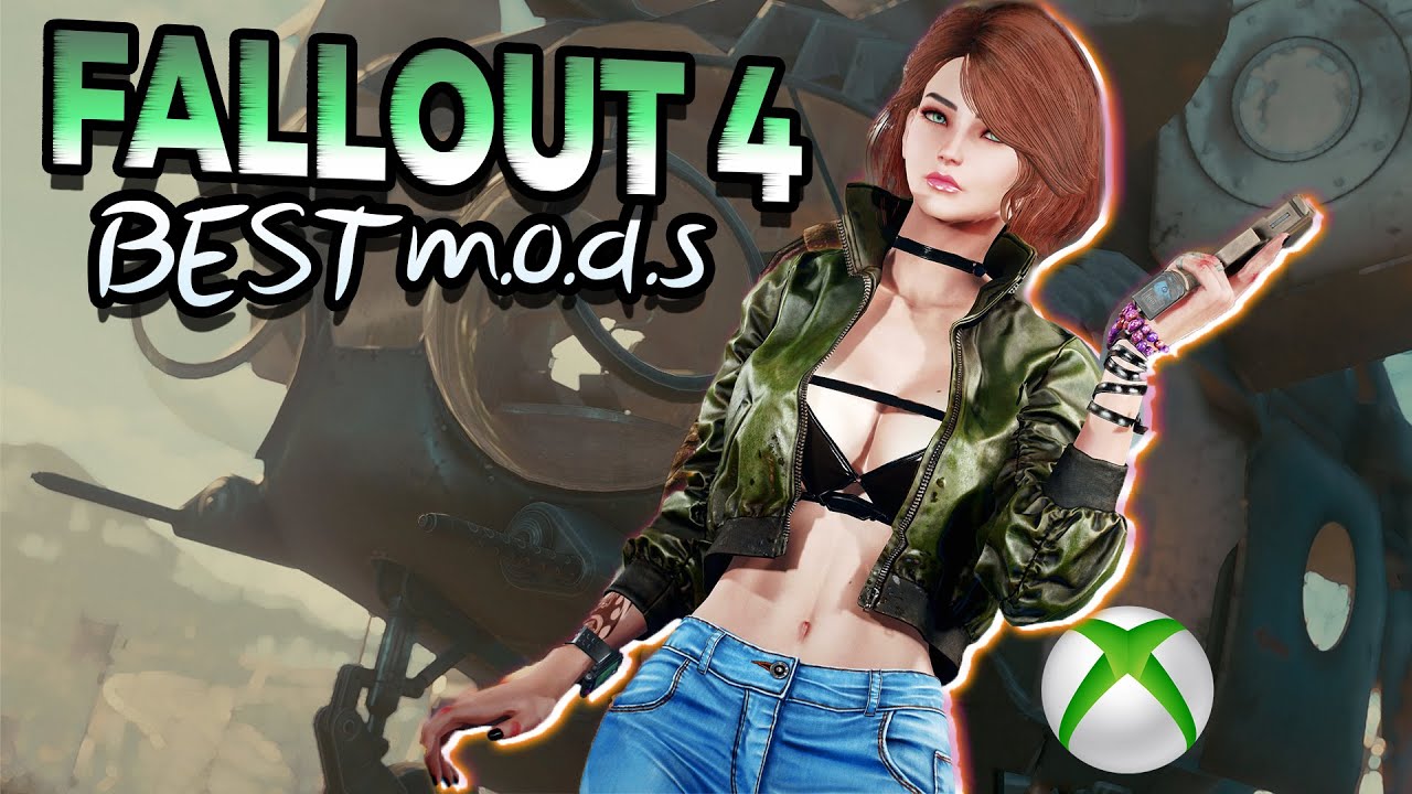 The Best New Mods You Don't want to Miss Out in Fallout 4 (Xbox One & PC)