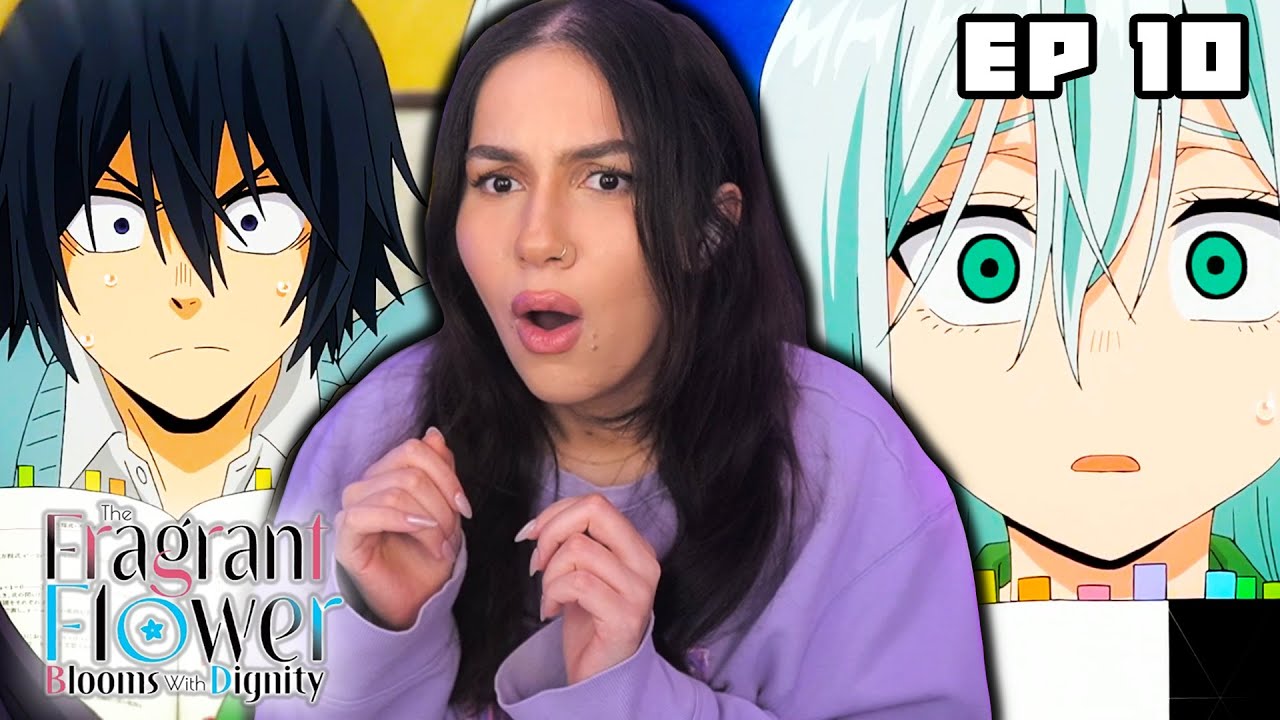STUDY GROUP!! │ The Fragrant Flower Blooms with Dignity Episode 10 REACTION