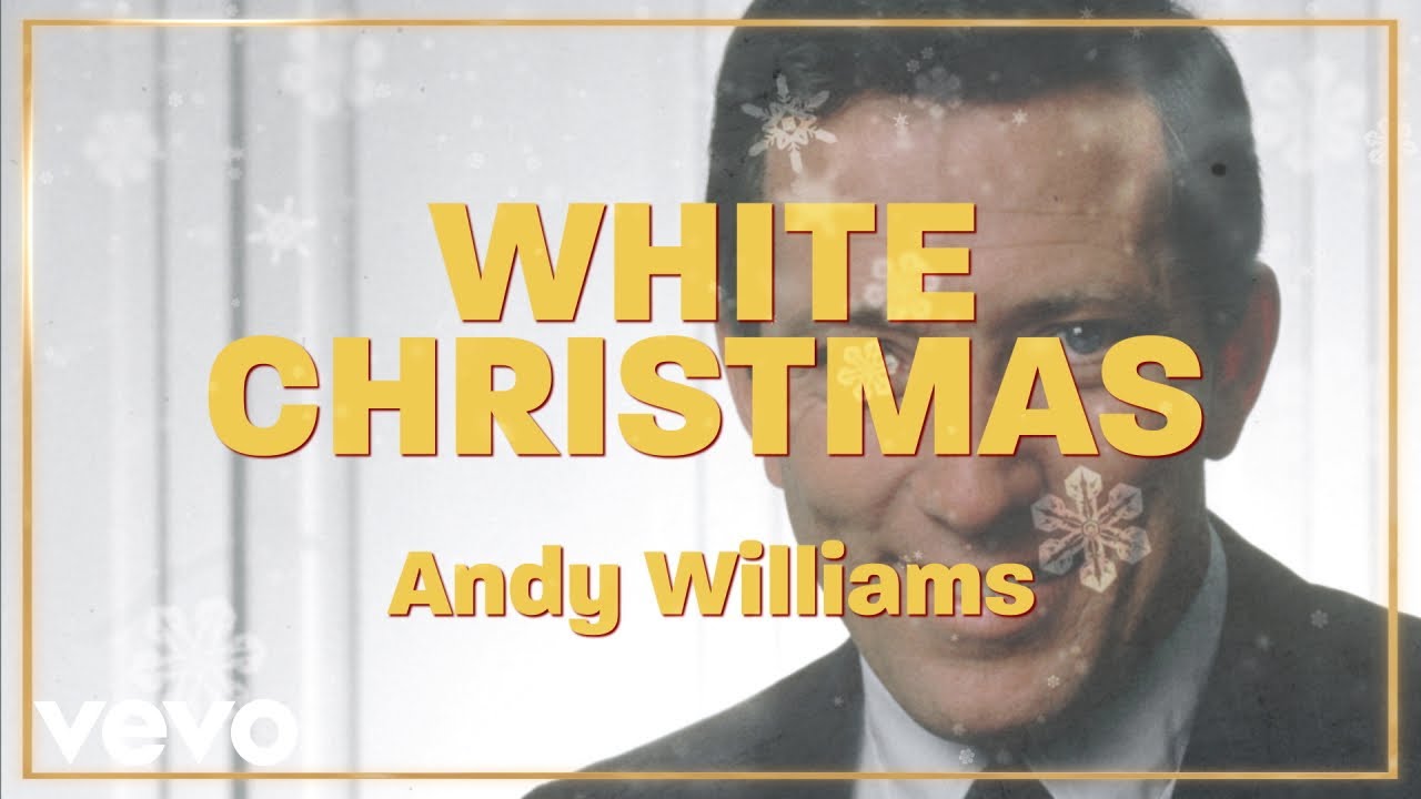 Andy Williams - White Christmas (Official Lyric Video)