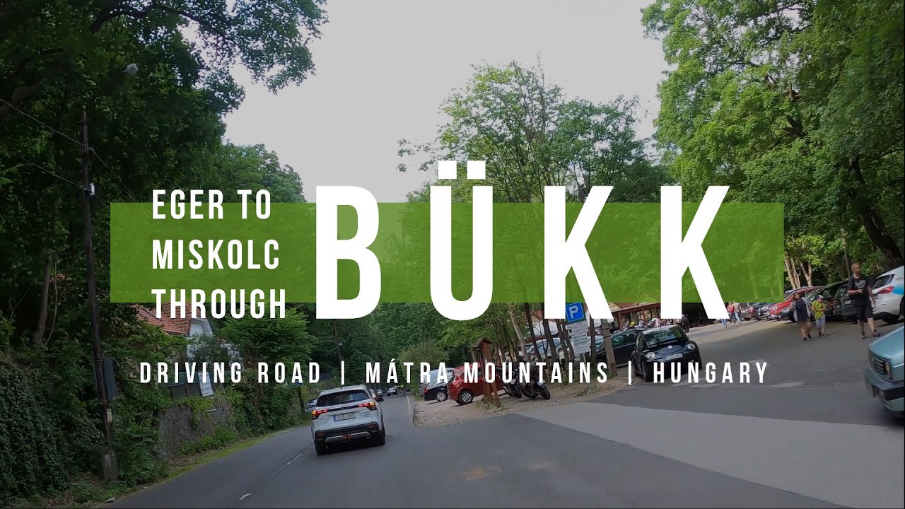 Bükk National Park - Driving from Eger to Lillafüred / Miskolc - Road Film