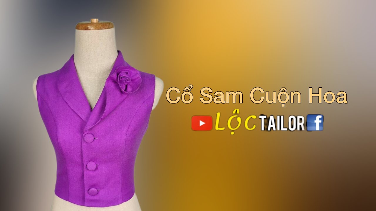 Cổ sam cuộn hoa |Lộc Tailor| Cùng làm rập #84