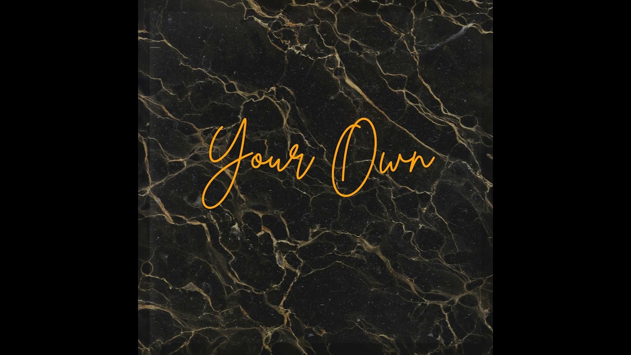 Your Own - HSV Music (2026)