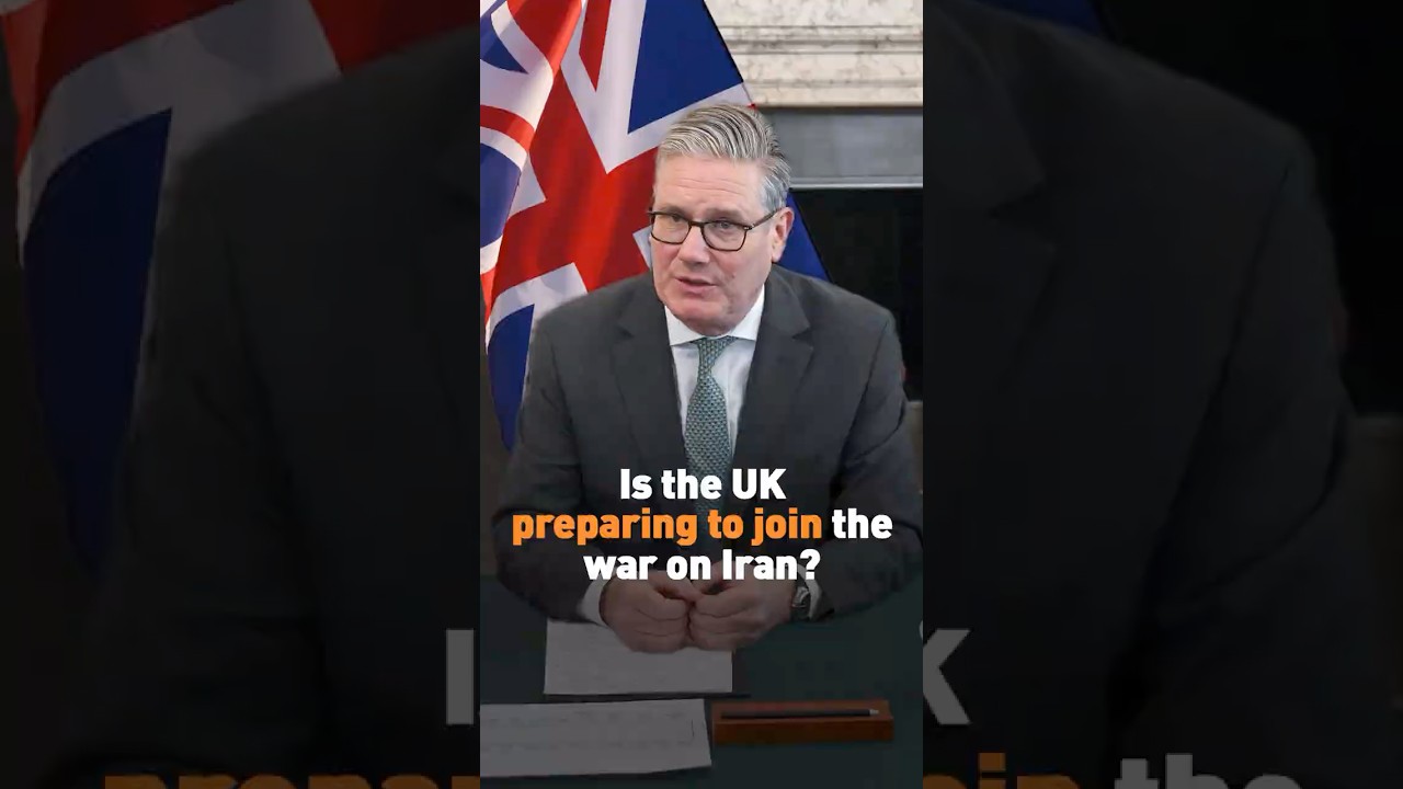 Is the UK preparing to join the war on Iran?