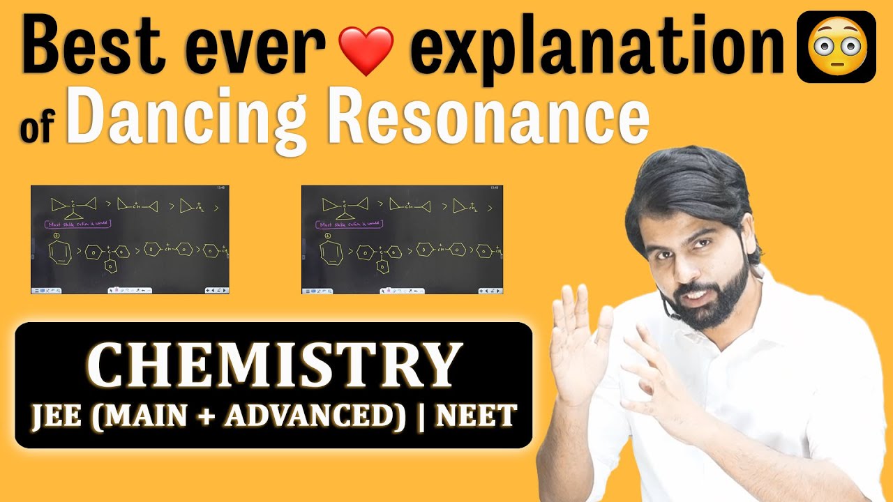 Best Ever explanation of Dancing Resonance | Organic Chemistry | #Cellsius #NEETkakajEE