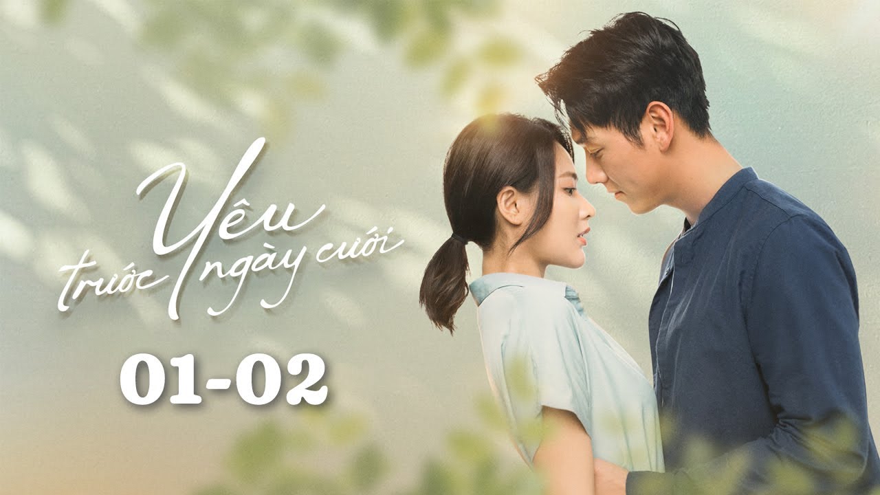 Yêu Trước Ngày Cưới - FULL Tập 1 - 2 | Song Luân, Minh Trang | ĐỘC QUYỀN và TRỌN BỘ trên VieON