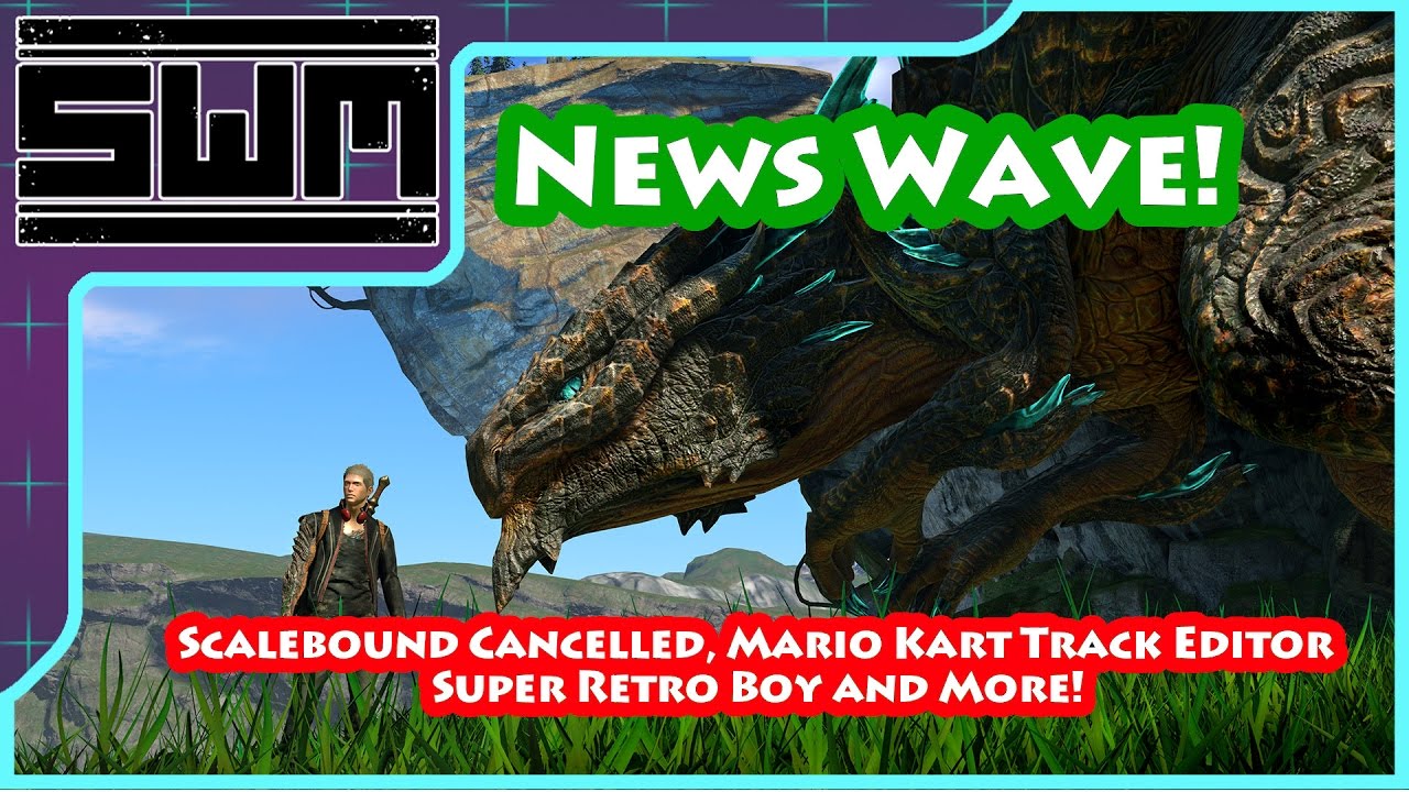 News Wave! - Scalebound Cancelled, Mario Kart Track Editor, Super Retro Boy and More!