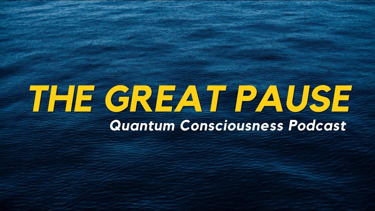 The Great Pause: Activating the New Antenna (EP 17) | Quantum Consciousness with DeRu