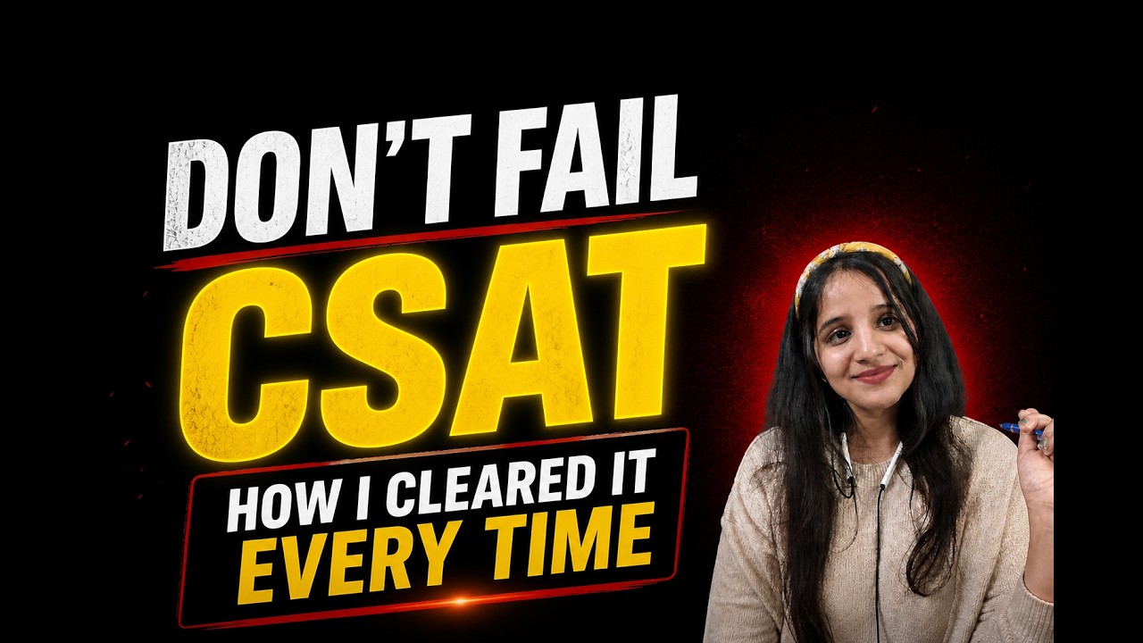 My CSAT Strategy & Mindset for UPSC Prelims