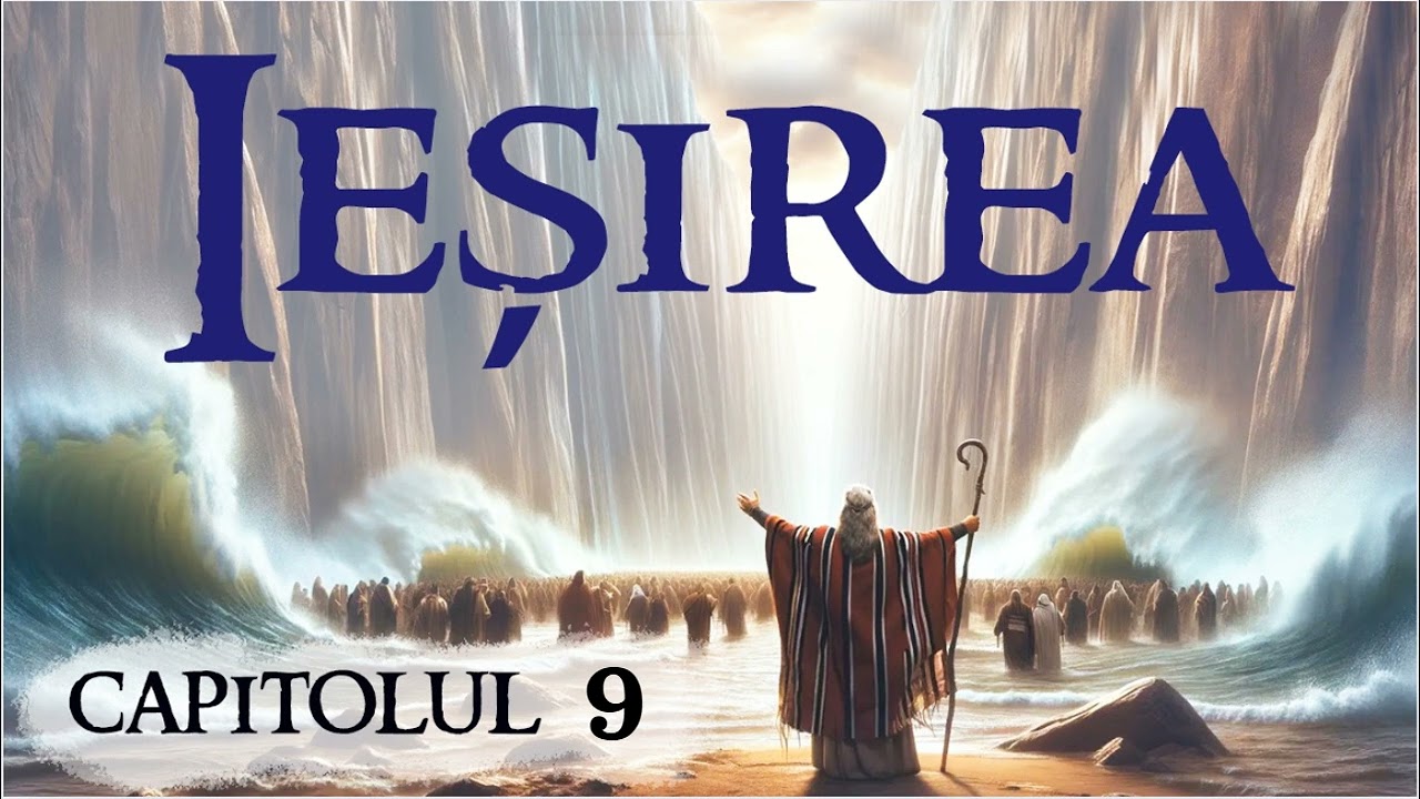 Biblia - Sfanta Scriptura Ortodoxa - Vechiul Testament - Ieșirea - Capitolul 9