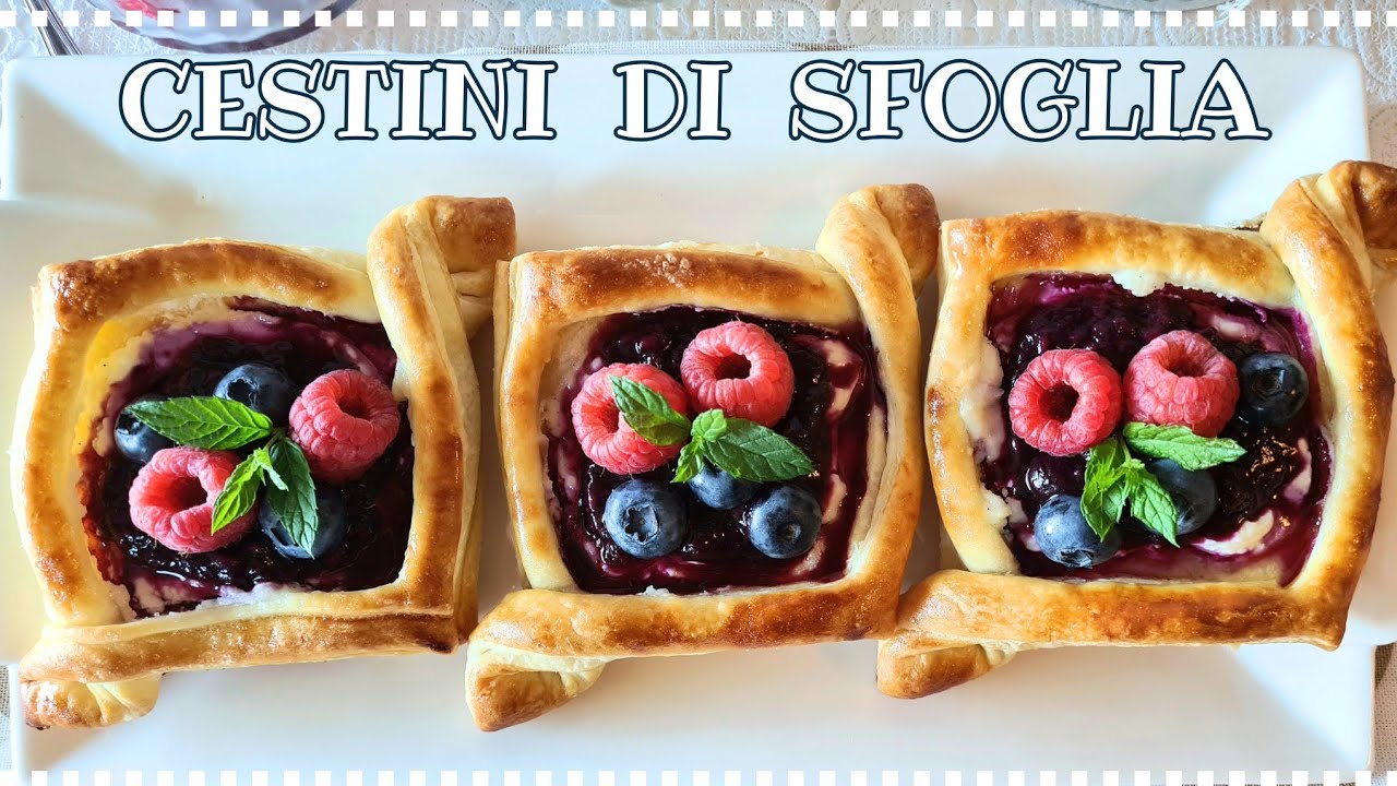 CESTINI DI SFOGLIA ai frutti di bosco | Cestini di sfoglia cheesecake