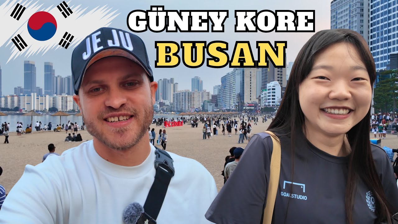 SEUL’de Aradığımı BUSAN’da Buldum - Neden mi? GÜNEY KORE 🇰🇷 