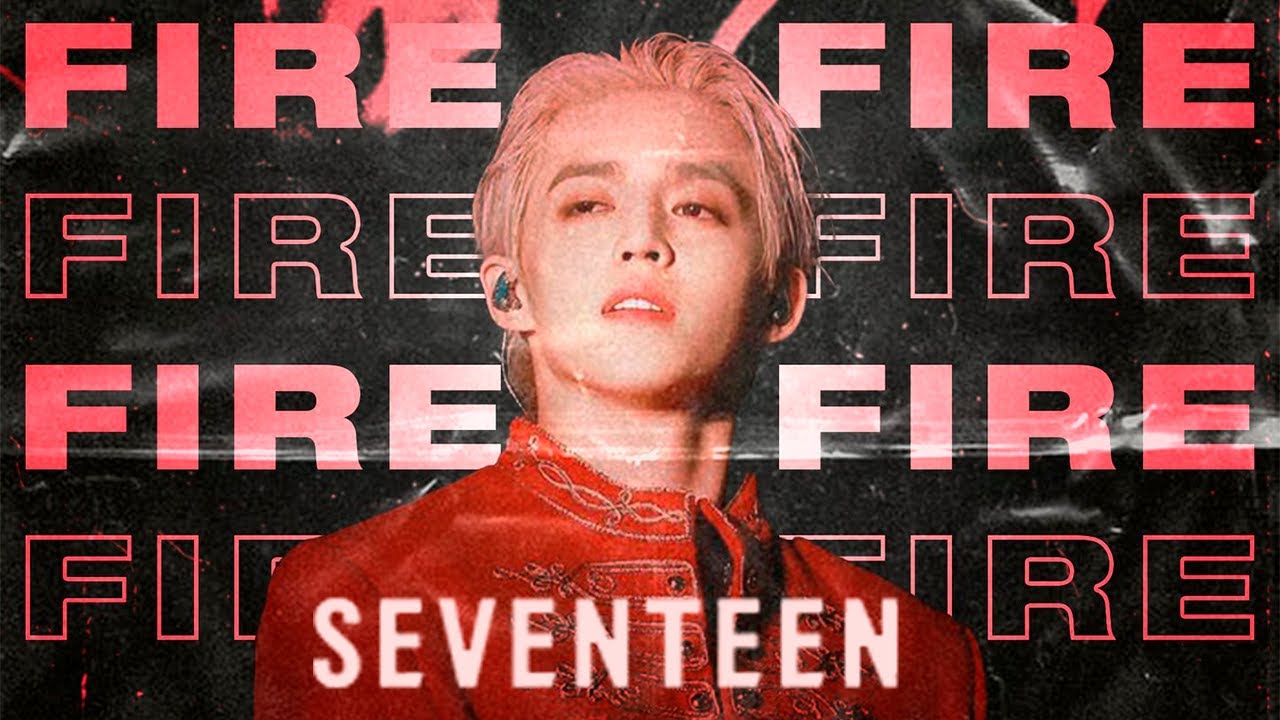 Учим песню SEVENTEEN – Fire | Кириллизация
