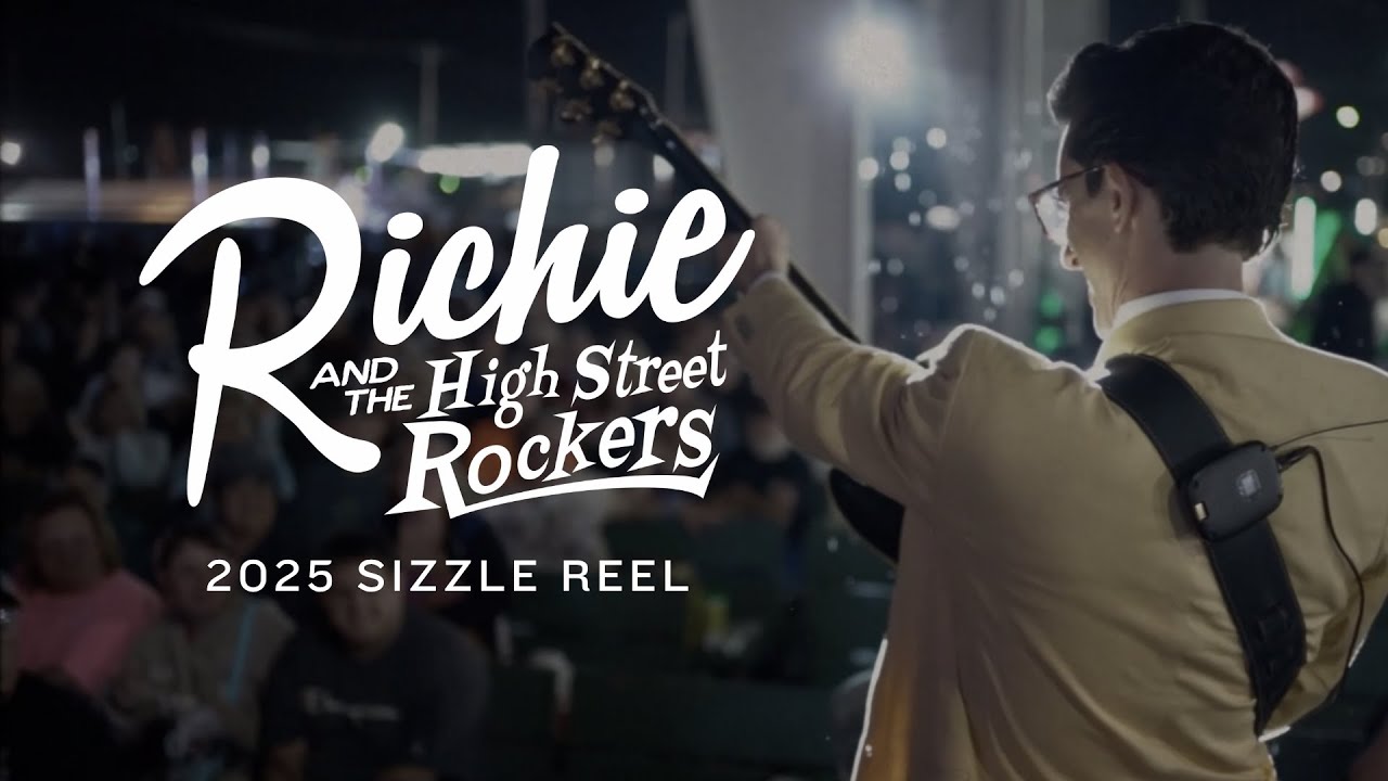 Richie and High Street Rockers 2025 Sizzle Reel