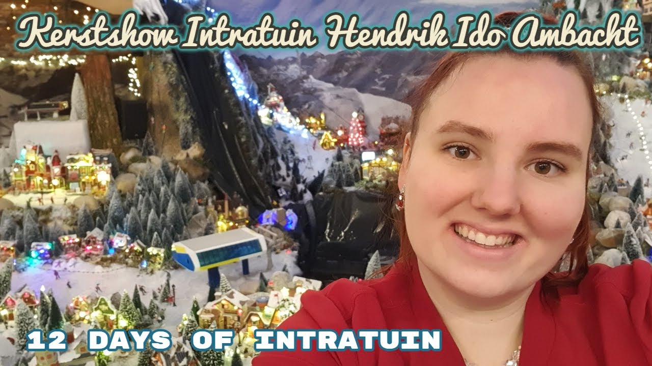 Kerstshow Intratuin Hendrik Ido Ambacht | 12 days of Intratuin