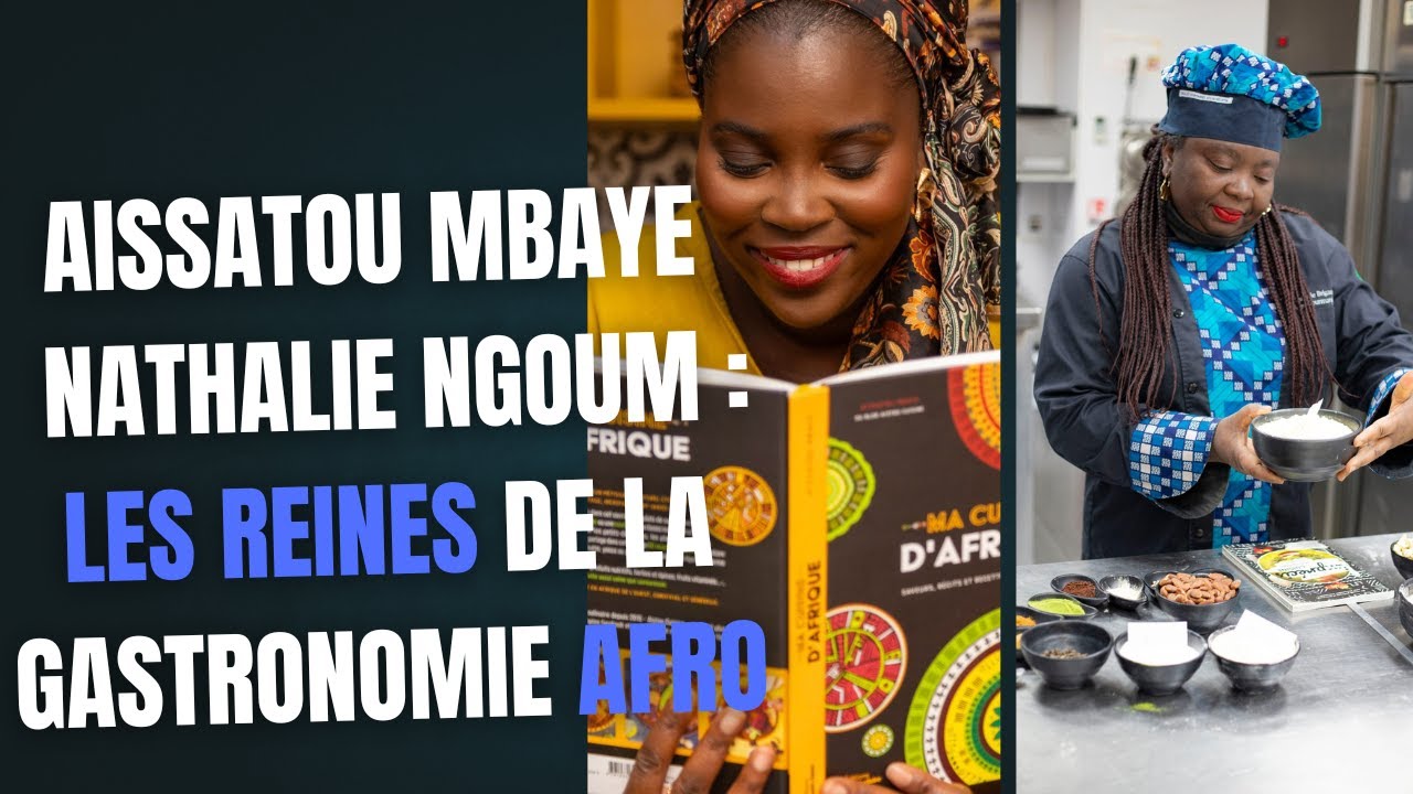 Les reines de la gastronomie afro: Nathalie et Aissatou