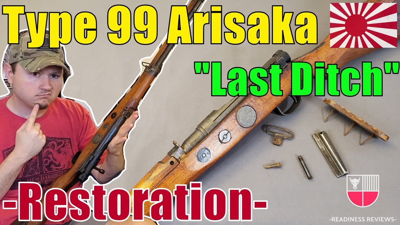 Last Ditch Type 99 Arisaka Restoration | An Odd Example | Repairing WW2 Japanese Military Rifle 7.7