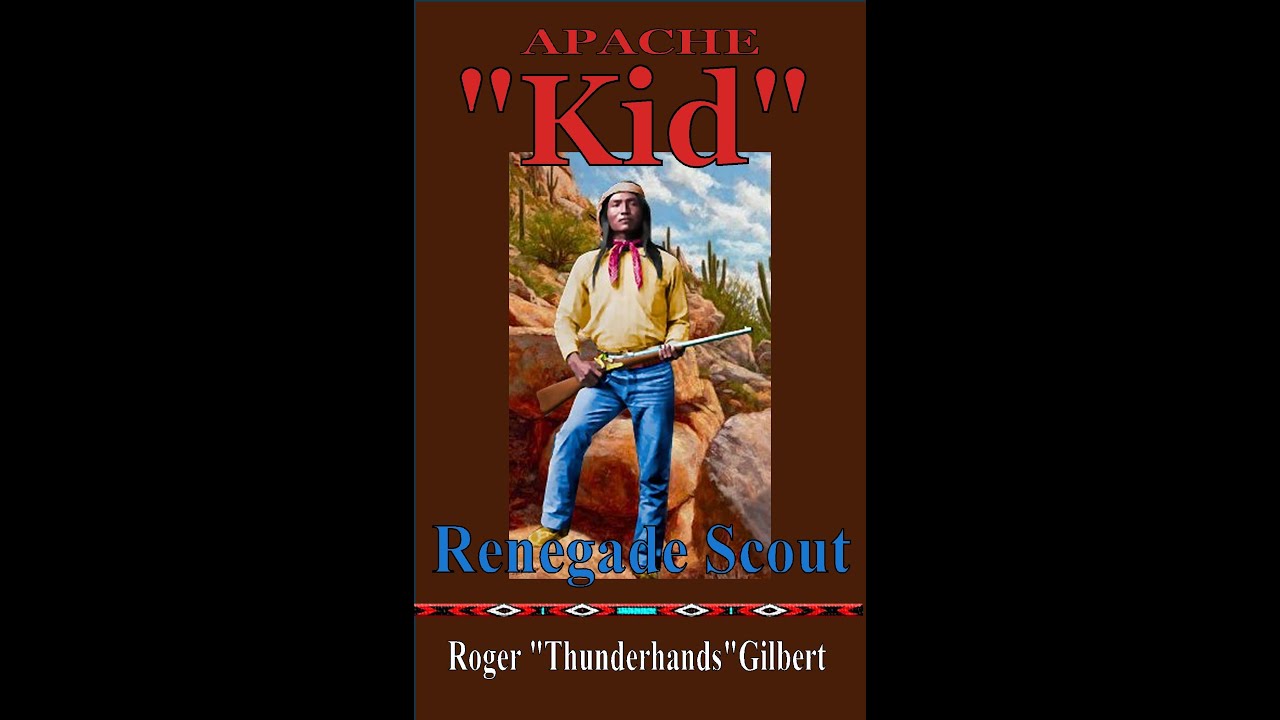 THE APACHE KID / Preview / A NOVEL by THUNDERHANDS