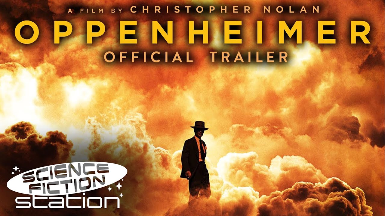 Christopher Nolan's Oppenheimer (2023) Official Trailer | Science Fiction Station
