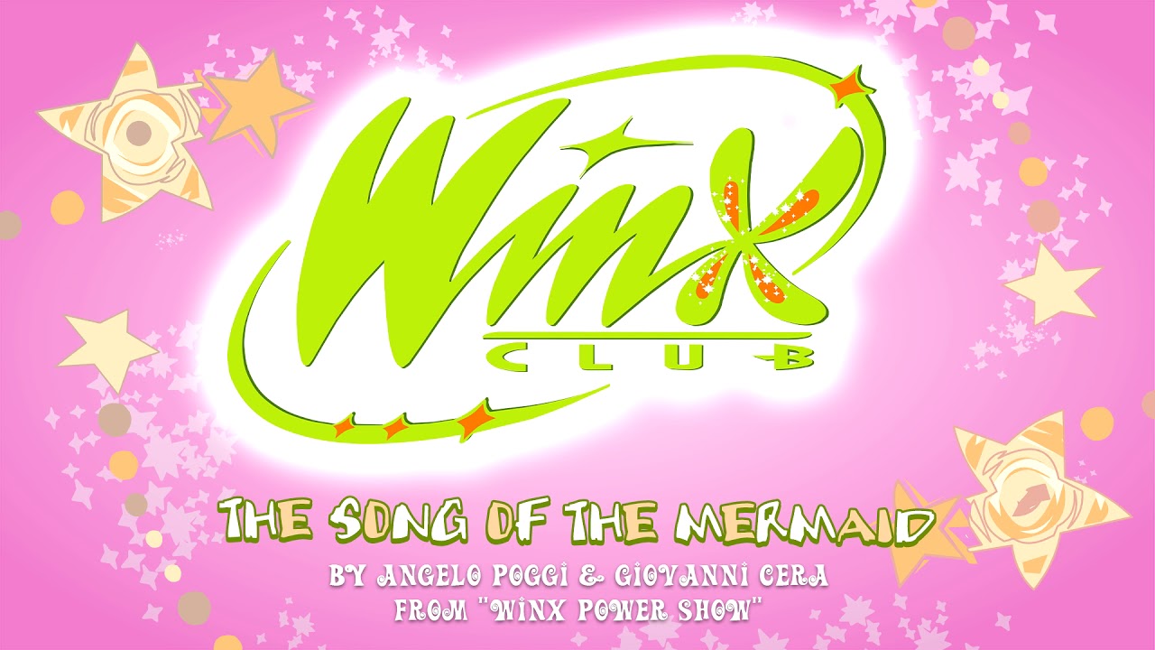 Winx Club 1-3 OST - The Song of the Mermaid [Official]