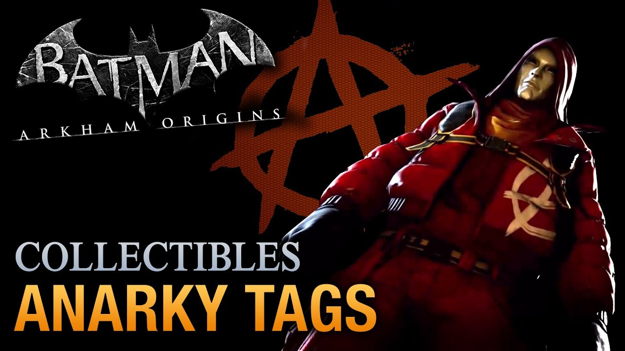Batman: Arkham Origins - Anarky Tags [Voice of the People Achievement / Trophy]