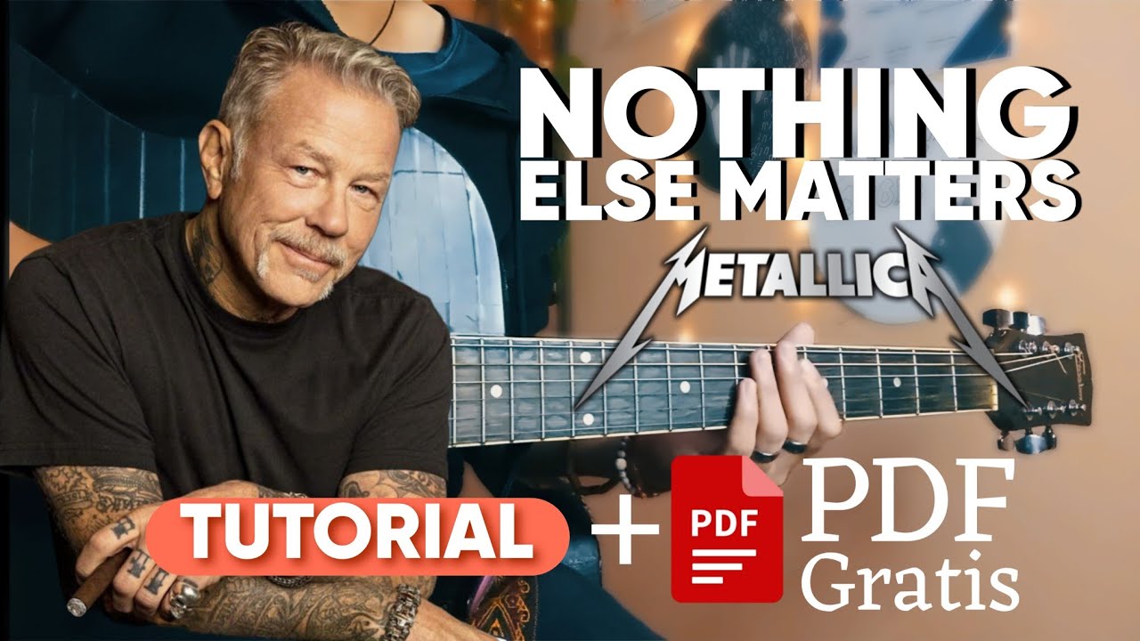 NOTHING ELSE MATTERS - METALLICA (PDF+TUTO) | Mijo Lindo