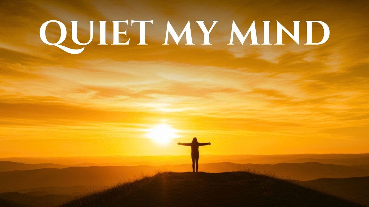 God, Please Quiet My Mind (Prayer for Overthinking & Anxiety) Sleep Music 2026