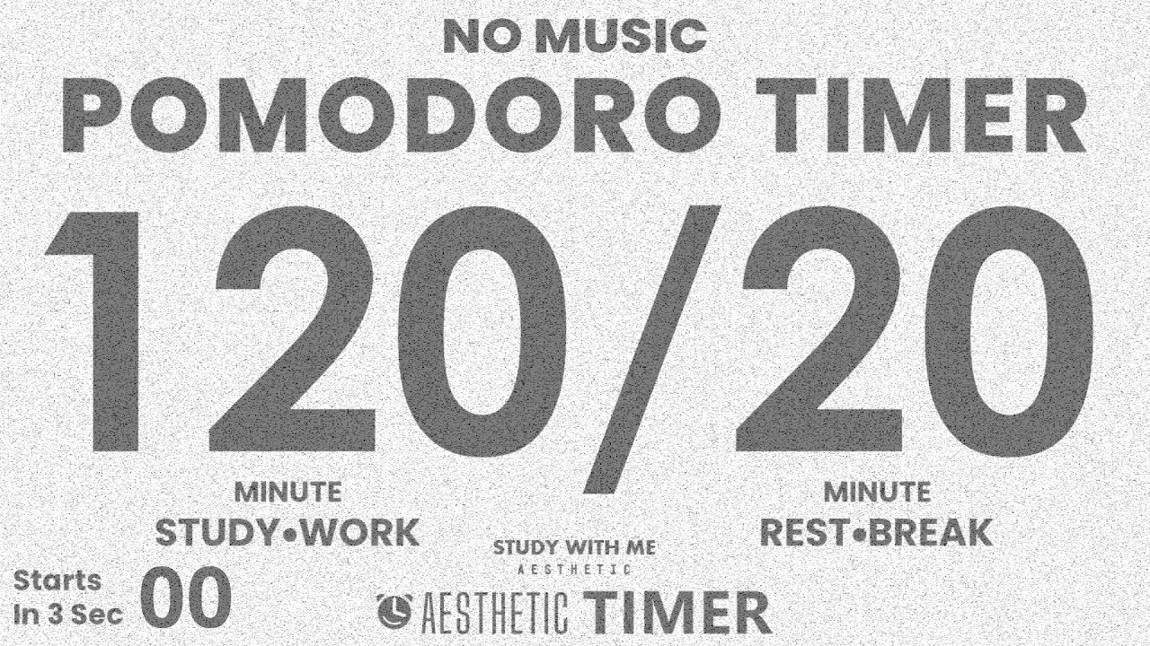 Boosted Focus: 120/20 Pomodoro Timer, No Music, 4.5 Hour Study, 120 Minute Timer, Minimalist Design